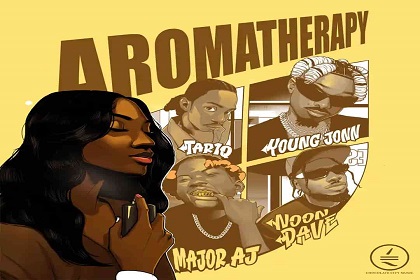 Chocolate City – Aromatherapy ft Young Jonn, TAR1Q, Noon Dave & Major AJ