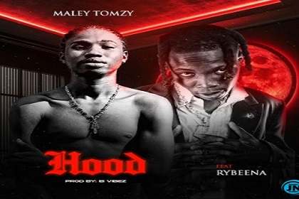 Maley Tomzy – Hood Ft Rybeena 