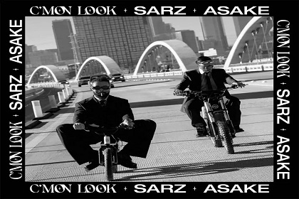 Sarz – C'mon Look! ft Asake